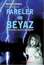 Fareler ve Beyaz