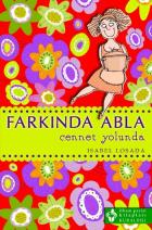 Farkında Abla Cennet Yolunda