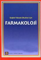 Farmakoloji Sağlık Yüksek Okulları İçin