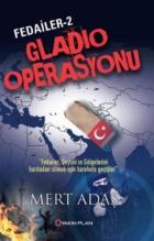 Fedailer-2 Gladio Operasyonu