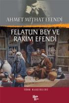 Felatun Bey ile Rakım Efendi