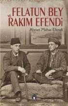 Felatun Bey ve Rakım Efendi