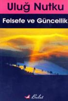 Felsefe ve Güncellik