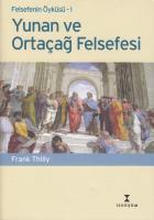 Felsefenin Öyküsü-1 Yunan ve Ortaçağ Felsefesi