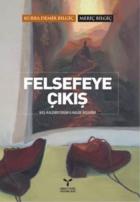 Felsefeye Çıkış