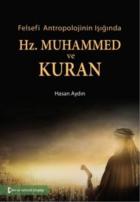 Felsefi Antropolojinin Işığında Hz. Muhammed ve Kuran