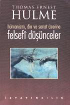 Felsefi Düşünceler Hümanizm, Din ve Sanat Üzerine