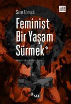 Feminist Bir Yaşam Sürmek