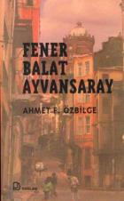 Fener Balat Ayvansaray