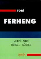 Ferheng Kurdi - Tirki Türkçe - Kürtçe