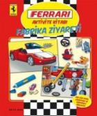 Ferrari - Aktivite Kitabı Fabrika Ziyareti