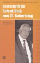 Festschrift Für Selçuk Ünlü Zum 70. Geburtstag