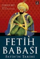 Fetih Babası Fatihin Tarihi