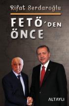 Fetöden Önce