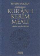 Feyzü’l Furkan - Açıklamalı Kur’an-ı Kerim Meali (Cep Boy - Mavi Kapak)