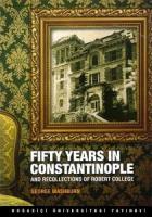 Fifty Years in Constantinople