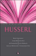 Fikir Mimarları Dizisi-09: Husserl
