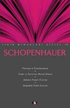 Fikir Mimarları Dizisi-19: Schopenhauer