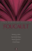 Fikir Mimarları Dizisi-24: Foucault