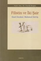 Filistin ve İki Şair - Emel Dunkul, Mahmud Derviş