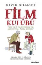 Film Kulübü (Okul Yok. İş Yok. Sorumluluk Yok. Sadece Haftada Üç Film İzlenecek)