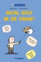 Filozof Çocuk Hayal Gücü Ne İşe Yarar