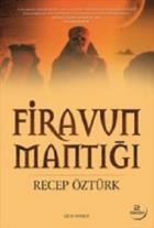 Firavun Mantığı