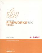 Fireworks MX 2004 Kaynağından Eğitim
