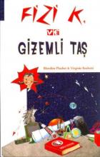 Fizi K ve Gizemli Taş