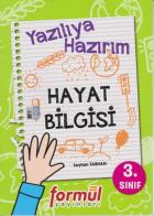 Formül 3. Sınıf Yazılıya Hazırım Hayat Bilgisi