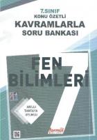 Formül 7. Sınıf Fen Bilimleri Konu Özetli Kavramlarla Soru Bankası