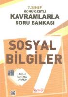 Formül 7. Sınıf Sosyal Bilgiler Konu Özetli Kavramlarla Soru Bankası