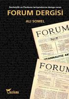 Forum Dergisi Devletçilik ve Planlama Tartışmalarına Damga Vuran