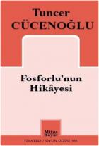 Fosforlu’nun Hikâyesi