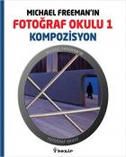 Fotoğraf Okulu 1 Kompozisyon