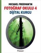 Fotoğraf Okulu 4 Dijital Kurgu