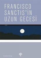 Francisco Sanctis’in Uzun Gecesi