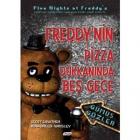 Freddy’nin Pizza Dükkanı’nda Beş Gece - Gümüş Gözler (Ciltli)