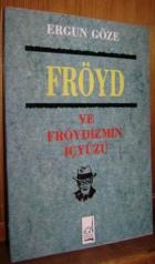 Freud ve Freudizmin İçyüzü