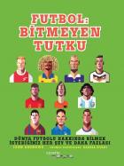 Futbol Bitmeyen Tutku