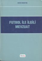 Futbol ile İlgili Mevzuat