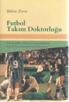 Futbol Takım Doktorluğu