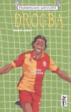 Futbolun Devleri 12 Drogba