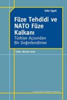 Füze Tehdidi ve NATO Füze Kalkanı