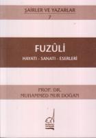 Fuzuli Hayatı - Sanatı - Eserleri