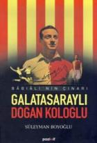 Galatasaraylı Doğan Koloğlu