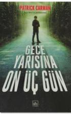 Gece Yarısına On Üç Gün