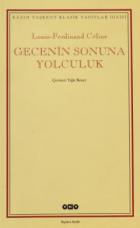 Gecenin Sonuna Yolculuk