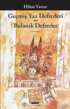 Geçmiş Yaz Defterleri Bulanık Defterler