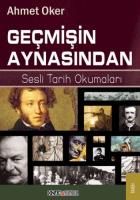 Geçmişin Aynasından Sesli Tarih Okumaları